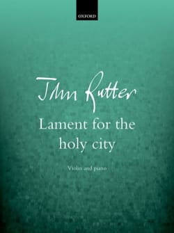 Lament for the Holy City - Violon et Piano RUTTER Partition Violon