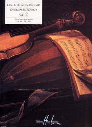 Les Luthistes Anglais Volume 2 Oscar Cacérès Partition Guitare
