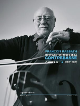 Nouvelle Technique de la Contrebasse - Cahier 5 - François Rabbath