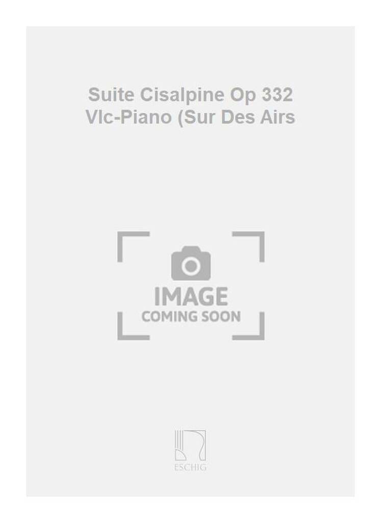 Suite Cisalpine op. 332 MILHAUD Partition Violoncelle