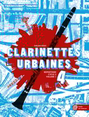 Clarinettes Urbaines Volume 4 Partition Clarinette