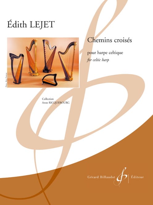 Chemins croisés - Harpe celtique Edith Lejet Partition Harpe