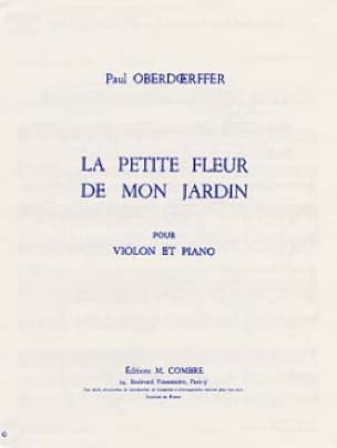 La petite fleur de mon jardin Paul Oberdoerffer Partition Violon