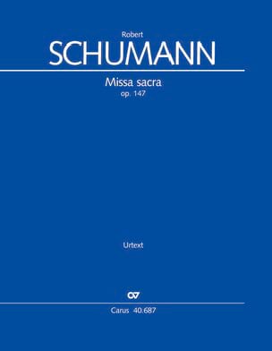 Missa Sacra, opus 147 Robert Schumann Partition Grand format