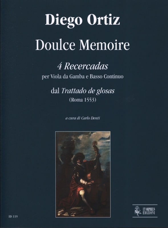 4 Recercadas - Doulce Mémoire Diego Ortiz Partition Viole de gambe