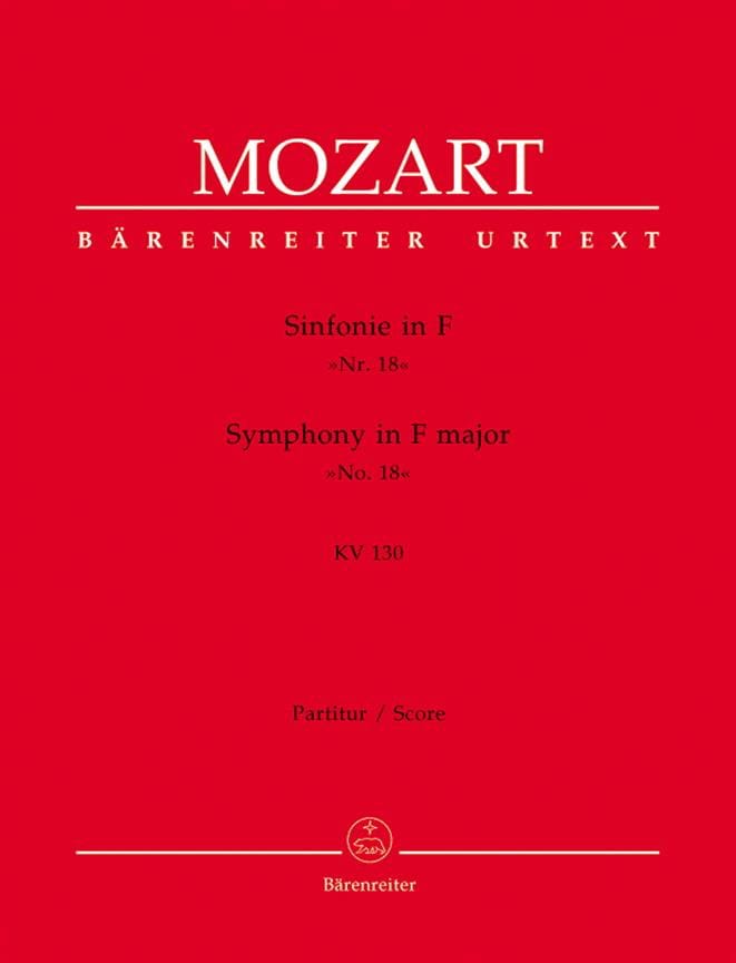 Symphonie Nr.18 F-Dur KV 130 - Partitur MOZART Partition Grand format