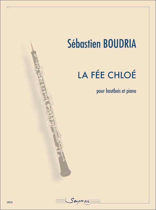 La Fée Chloé Sébastien Boudria Partition Hautbois