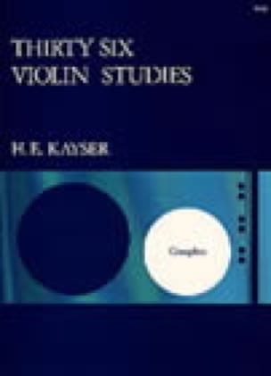 36 Etudes op. 20 Heinrich Ernst Kayser Partition Violon