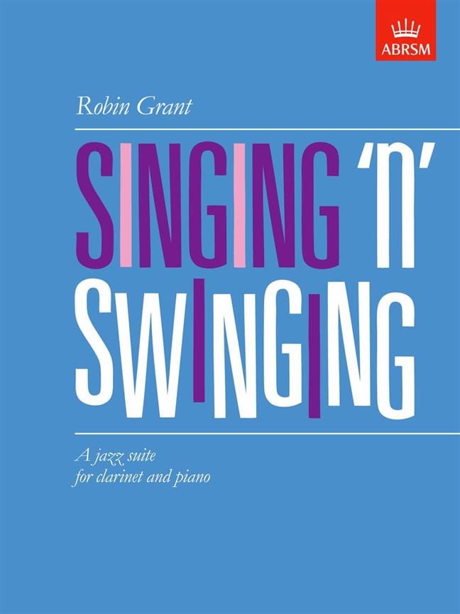 Singing 'n' swinging Robin Grant Partition Clarinette