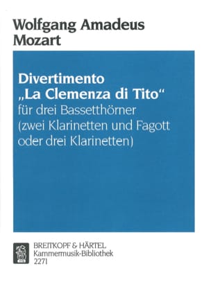 Divertimento La Clemenza di Tito- 3 Bassetthörner 2 Klar. Fag. / 3Klar.