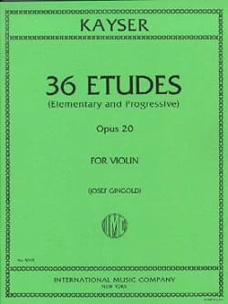36 Etudes - Opus 20 Heinrich Ernst Kayser Partition Violon