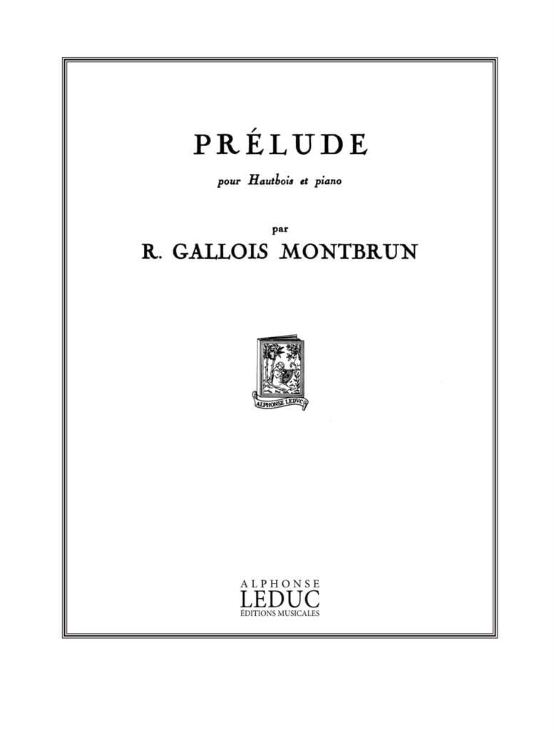 Prélude Raymond Gallois-Montbrun Partition Hautbois