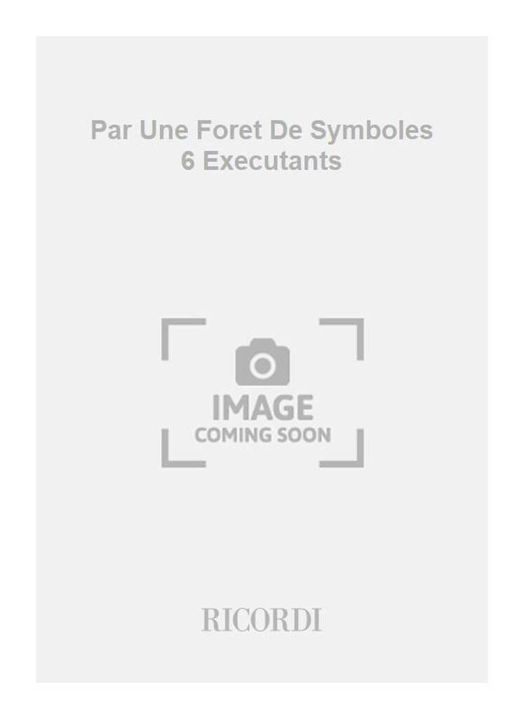 Par une forêt de symboles Vinko Globokar Partition