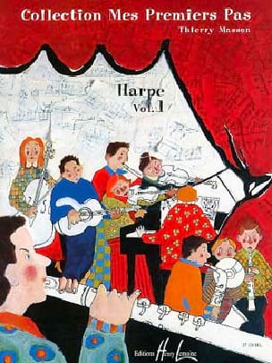 Mes premiers pas - Harpe - Volume 1 Thierry Masson Partition Harpe