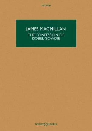 The confession of Isobel Gowdie James MacMillan Partition Grand format