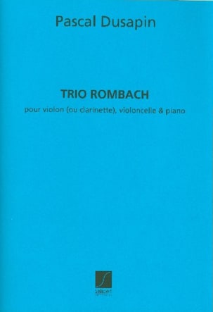 Trio Rombach Pascal Dusapin Partition Trios