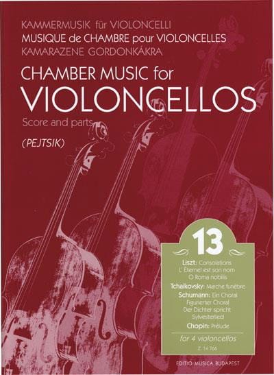 Chamber Music For Violoncellos Volume 13 - Arpad Pejtsik - Partition