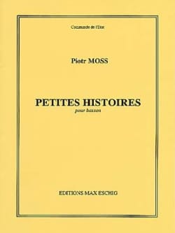 Petites histoires pour Basson Piotr Moss Partition Basson