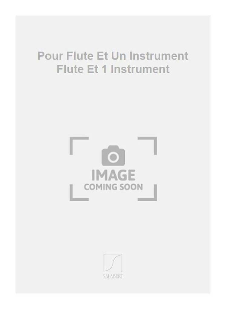 Pour flûte et un instrument - Marius Constant - Partition