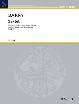 Sextuor - Conducteur Gerald Barry Partition Grand format