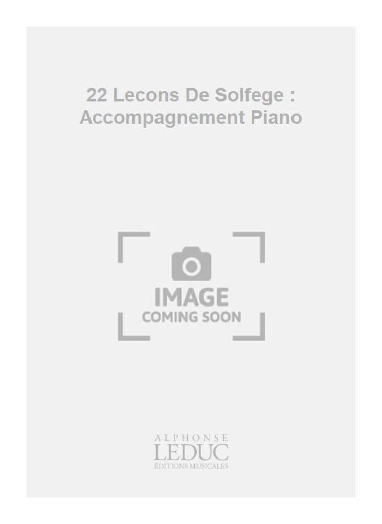 22 Lecons de solfège - accomp. Jeanine Rueff Partition Solfèges