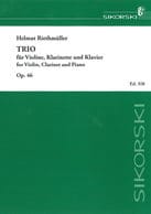 Trio op. 46 - Klarinette Violine Klavier - Helmut Riethmüller