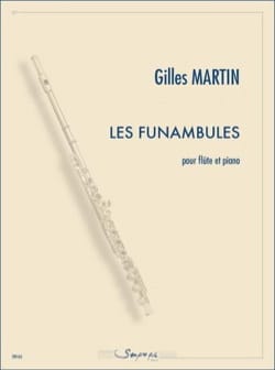 Les Funambules - Flûte et piano - Gilles Martin - Partition