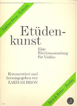 Etüdenkunst, Bd. 1 Zakhar Bron Partition Violon