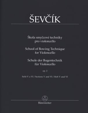 School of Bowing Technique op. 2 - Parties 5 et 6 - SEVCIK - Partition