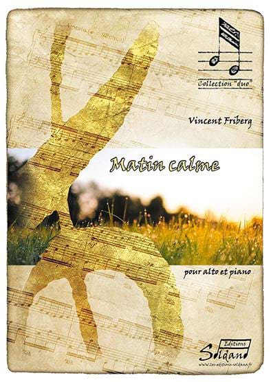 Matin calme Vincent Friberg Partition Alto
