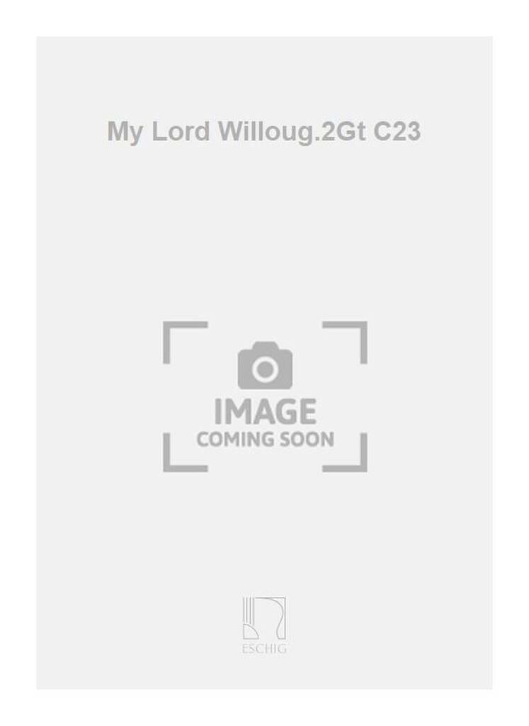 My Lord Willoughby's Welcom Home DOWLAND Partition Guitare