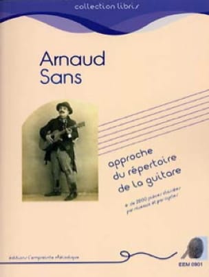 Approche du Répertoire de la Guitare Arnaud Sans Partition