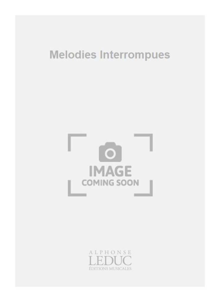 Mélodies interrompues Ivan Jevtic Partition Violoncelle