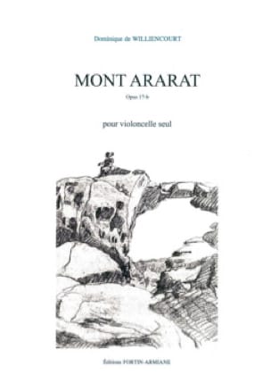 Mont Ararat - Violoncelle seul - Dominique de Williencourt - Partition