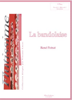 La Bandolaise René Potrat Partition Flûte traversière