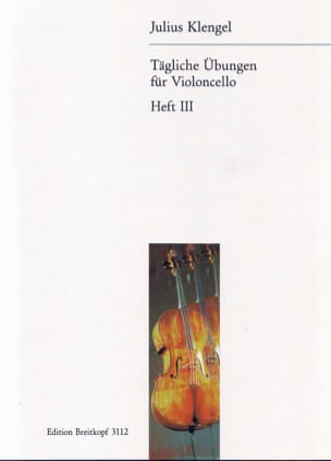 Tägliche Übungen - Heft 3 Julius Klengel Partition Violoncelle
