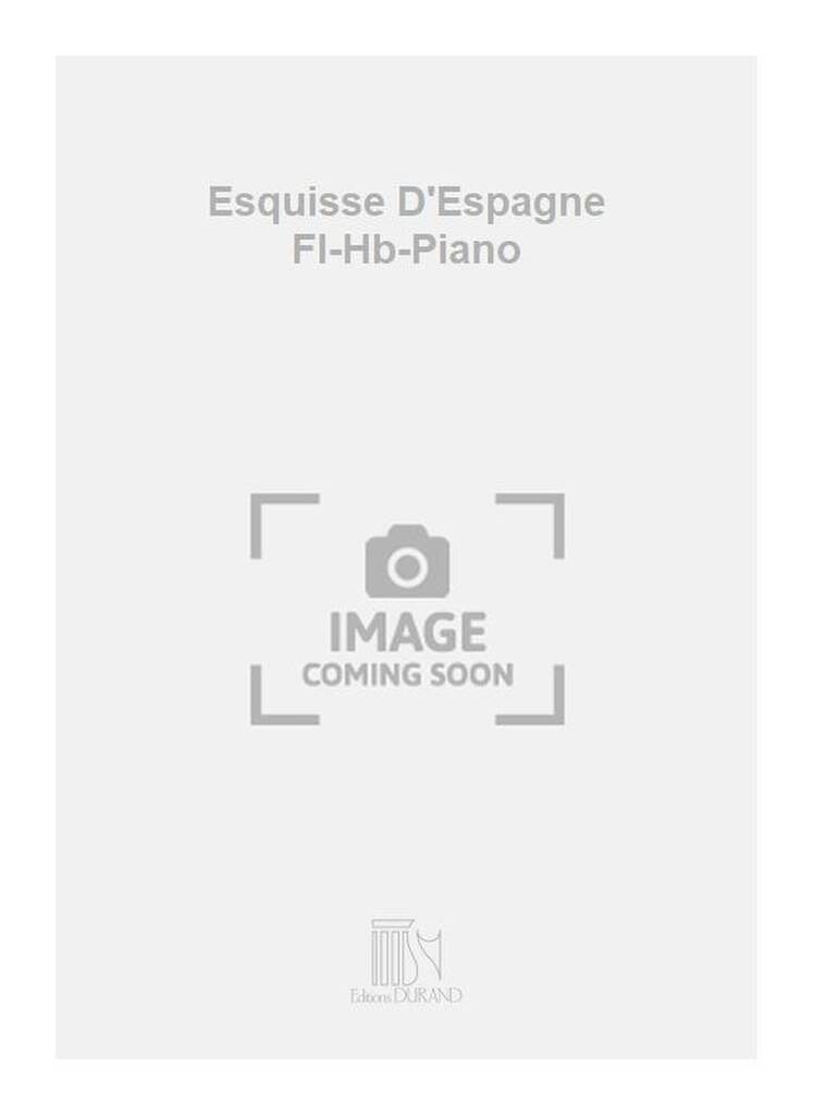 Esquisse D'espagne Gustave Samazeuilh Partition Flûte traversière