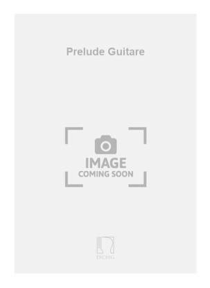 Prélude - Guitare Philippe Drogoz Partition Guitare