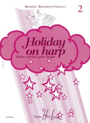Holiday On Harp - Volume 2 Michèle Beaumont-Chollet Partition Harpe