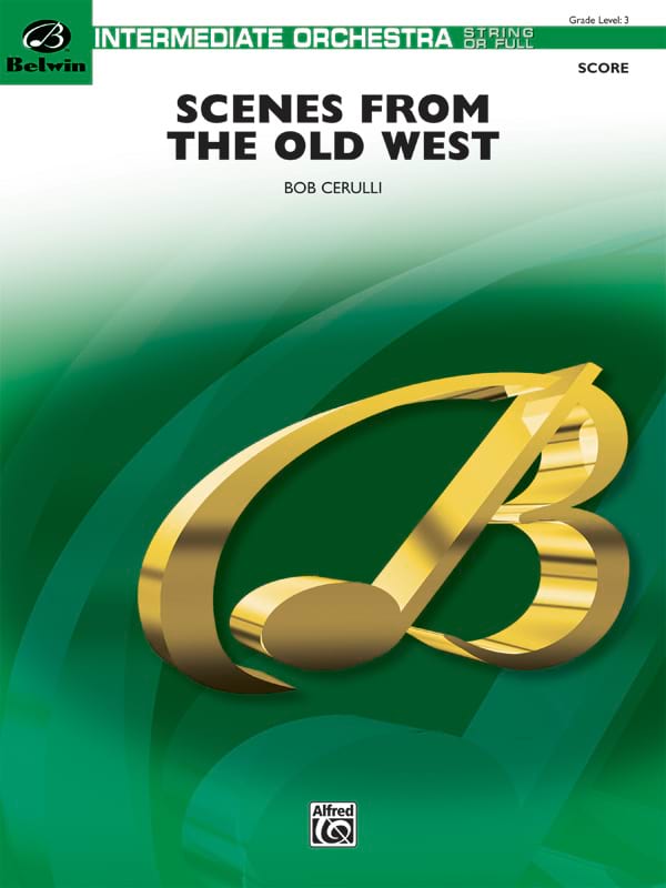 Scenes From The Old West Bob Cerulli Partition