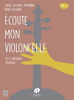 Ecoute mon violoncelle - Volume 1