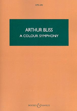 A Colour Symphony - Arthur Bliss - Partition