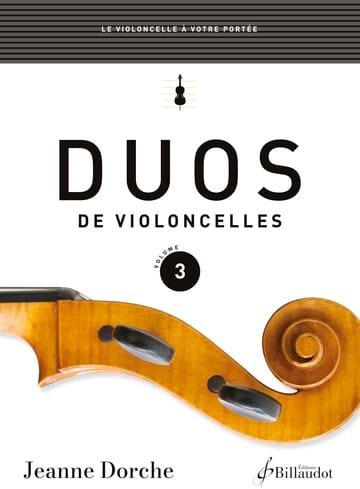 Duos de Violoncelles - Volume 3 Jeanne Dorche Partition Violoncelle