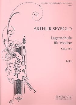 Lagenschule op. 184 - Teil 2 Arthur Seybold Partition Violon