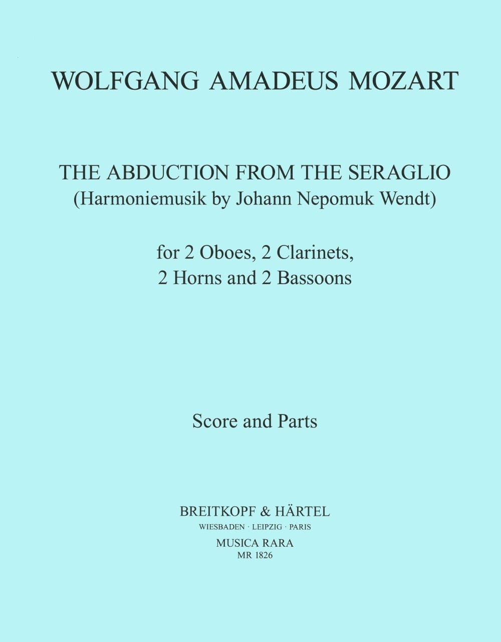 The Abduction from the Seraglio MOZART Partition OCTUORS