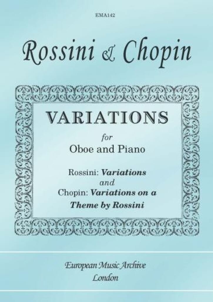 Variations Gioachino Rossini & Frédéric Chopin Partition Hautbois