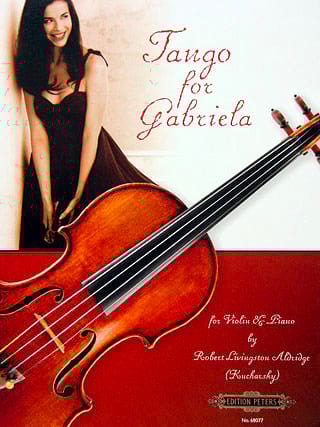 Tango For Gabriela Alderidge Robert Livingston Partition Violon