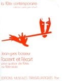 L'accent et l'écart Jean-Yves Bosseur Partition Flûte traversière