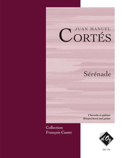 Sérénade Juan-Manuel Cortés Partition