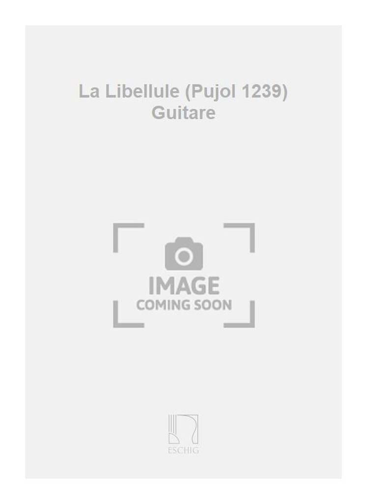La Libellule (Pujol 1239) Guitare Emilio Pujol Partition